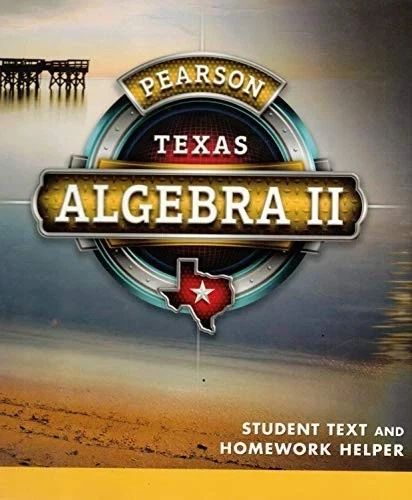 PEARSON ALGEBRA 2 - TEXAS STUDENT TEXT AND HOMEWORK HELPER - Hardcover - Image 1 of 1