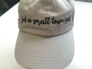 NWOT- Embroidered "Just a Small Town Girl" Light Grey cap Ladies Snap Adjust - Picture 1 of 7
