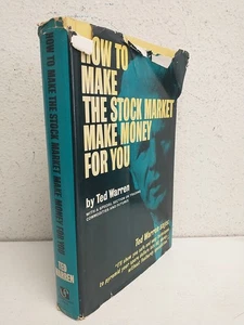 How to Make the Stock Market Make Money for You Ted Warren 1966 1st Ed/APrinting - Picture 1 of 7