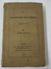 1848 Les CONSTITUTIONS DE LA FRANCE Depuis 1789, Texte Officiel