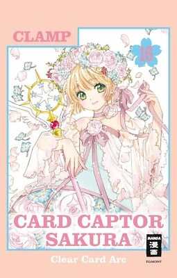 Card Captor Sakura Clear Card Arc Band 16 Abschlussband Egmont Manga