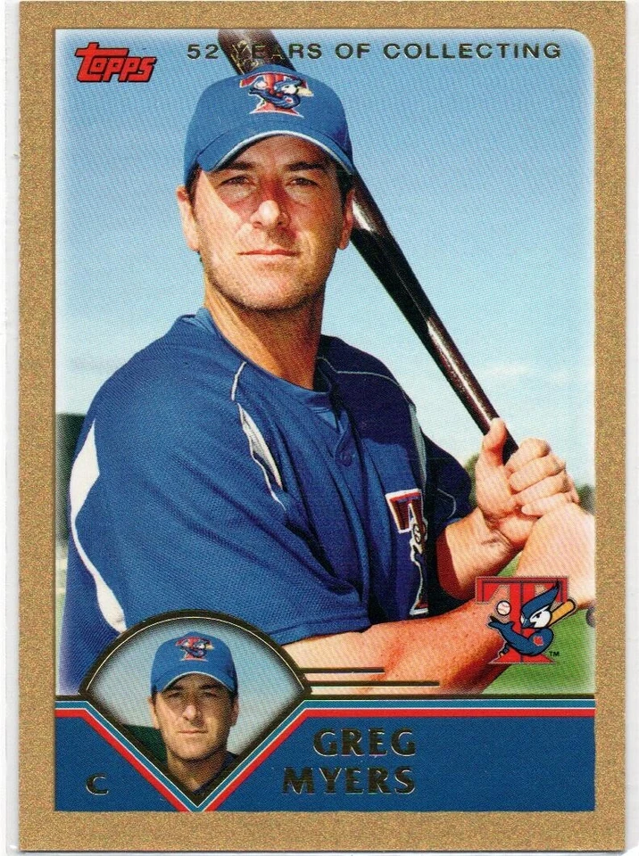 2003 Topps Update GOLD #T5 Greg Myers TORONTO BLUE JAYS 838/2003 53 - Image 1 of 1