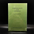 HAMILTON, Iain. Embarkation for Cythera. SIGNED, #20/50. 1st Edition, 1974.