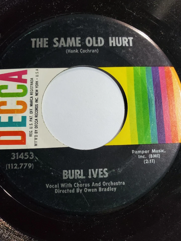 Burl Ives -The Same Old Hurt /Curry Road 45 rpm Decca VG+ F97 - Image 1 of 1