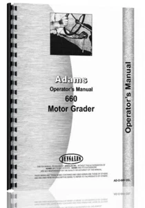 Operators Owners Manual Adams 660 Motor Grader W/ Cummins Diesel Engine - Picture 1 of 4