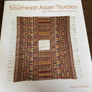 Art of South East Indian Textiles : The Tilleke & Gibbins Collection, Hardcov... - Imagen 1 de 6