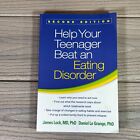 Help Your Teenager Beat an Eating Disorder - Daniel Le Grange, James Lock - GOOD