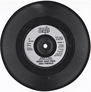 RIGHT SAID FRED  -  STICK IT OUT - 7" SINGLE  1993 VG/G COMIC RELIEF TUG LABEL - Picture 1 of 2