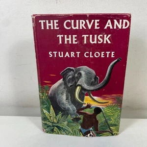 The Curve and The Tusk by Stuart Cloete Hardcover 1953 1st Edition UK - Picture 1 of 10