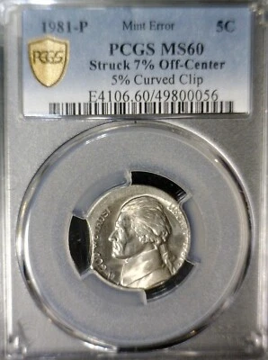 1981 ERROR PCGS MS60 Off Center + CLIPPED Jefferson Nickel BU + Coin O/C Clip - Image 1 of 4