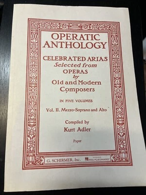 Operatic Anthology Volume 2~Mezzo-Soprano & Alto G. Schirmer~Kurt Adler - Image 1 of 4