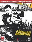 The Getaway: Prima's Official Strategy Guide by Meston, Zach; Versus Books