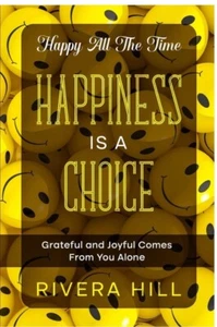 Happy All The Time: Grateful and Joyful ... by Hill, Rivera Paperback / softback - Bild 1 von 2