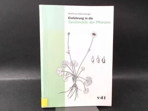 Einführung in die Systematik der Pflanzen. Unter Mitarbeit von Adrian Leuchtmann - Picture 1 of 1