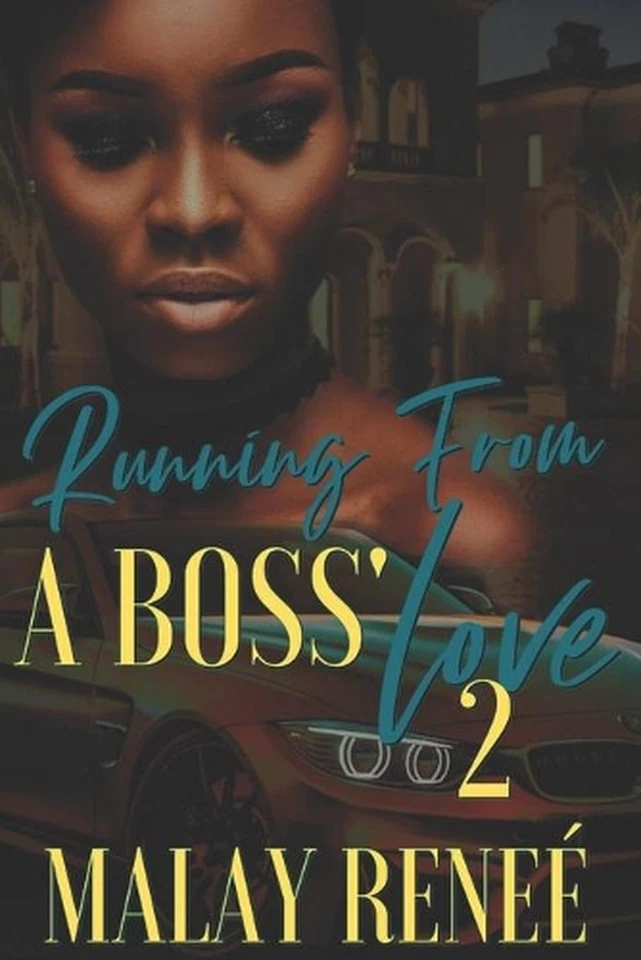 Running From a Boss' Love 2 by Malay Rene? Paperback Book - Image 1 of 1