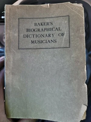Baker's Biographical Dictionary of Musicians 1919 Revised Edition - Image 1 of 4