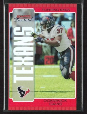Domanick Davis 2005 Bowman Chrome #17 Red Refractors Houston Texans - Image 1 of 2