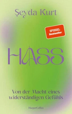 Seyda Kurt / Hass. Von der Macht eines widerständigen Gefühl ... 9783365001585 - Image 1 of 4