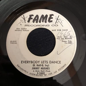 Jimmy Hughes "You Might As Well Forget Him/Everybody Dance" Fame Promo 45 - Picture 1 of 2