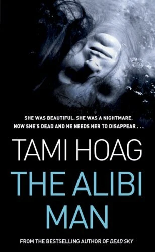 The Alibi Man By Tami Hoag. 9780752881836 Foto 1 de 1