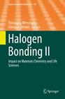 Halogen Bonding Volii Impact On Materials Chemistry And Life Sciences 2823