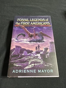 Fossil Legends of the First Americans - hardcover, Adrienne Mayor, 0691113459 - Imagen 1 de 6