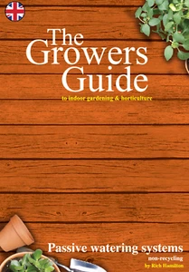 The Growers Guide - Passive Systems Autopot by Rich Hamilton - Gardening Book 4 - Picture 1 of 1