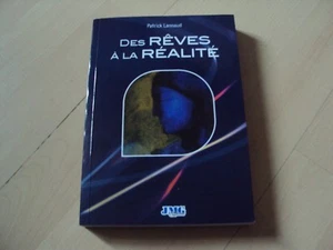 Buch DES REVES A LA REALITE - Patrick LANNAUD - Bild 1 von 2