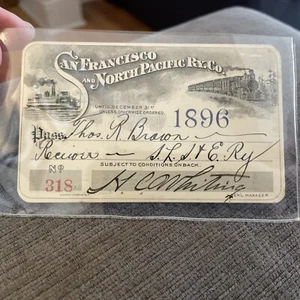 Raro pass ferroviario 1896 San Francisco e Nord Pacifico - Foto 1 di 4