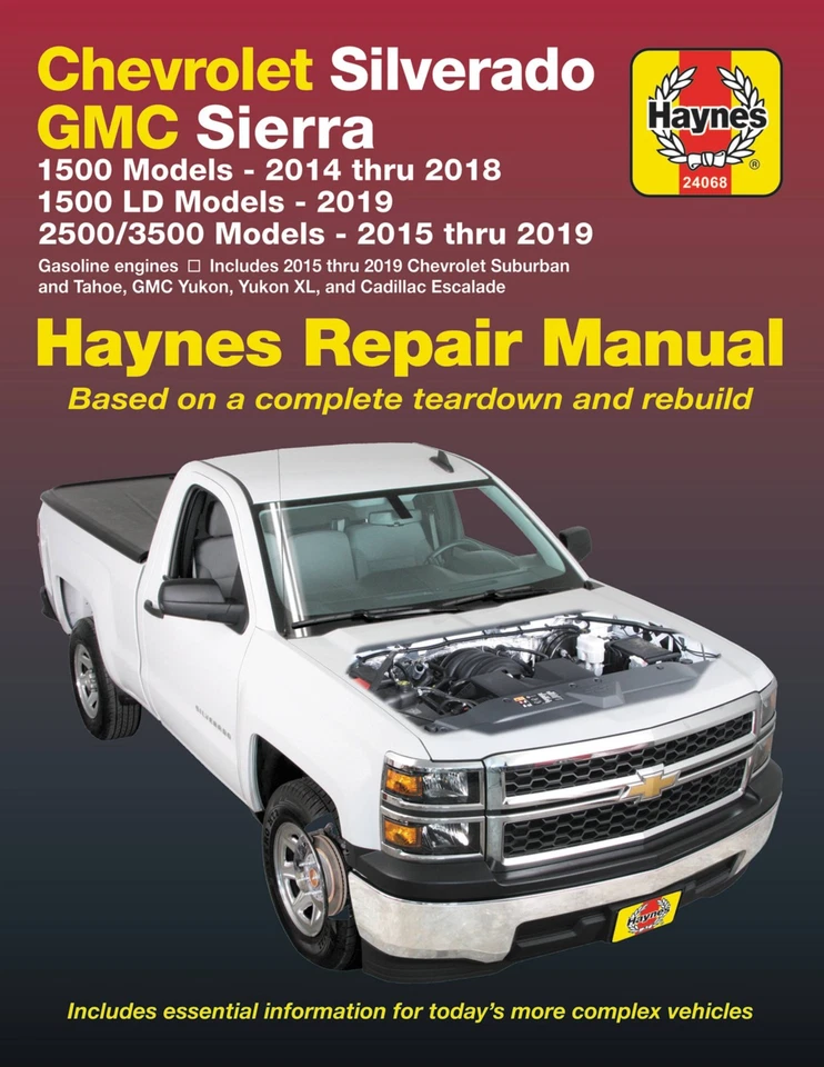 Chevrolet Silverado GMC Sierra 14-19 Haynes Repair Manual 24068 Yukon Surburban