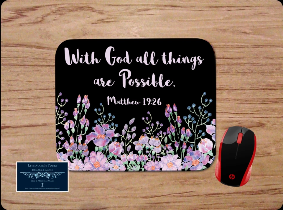 WITH GOD ALL THINGS ARE POSSIBLE PURPLE FLORAL CUSTOM MOUSE PAD DESK MAT GIFT - Image 1 of 1