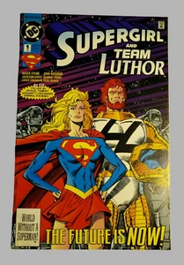 DC Comics Supergirl and Team Suthor 1993 Vol I edición 1 The Future Is Now Gammill - Imagen 1 de 12