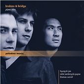 Hyung-Ki Joo | Rafal Zambrzycki-Payne | : Piano Trios by Brahms and Bridge CD