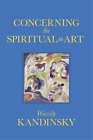 Wassily Kandinsky Concerning The Spiritual In Art (Hardback) (Uk Import)