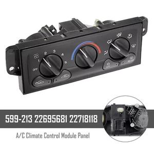 A/C Climate Control Module Panel 599-213 22695681 22718118 for Chevrolet S12 - Picture 1 of 12