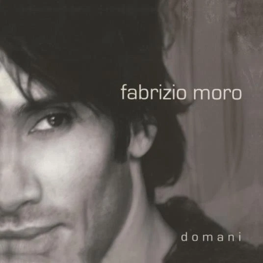 Fabrizio Moro  - Domani - Cd - Immagine 1 di 1