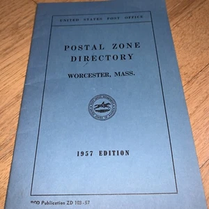1957 WORCESTER MASSACHUSETTS United States Post Office POSTAL ZONE DIRECTORY - Imagen 1 de 7