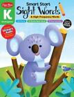 Smart Start: Sight Words & High-Frequency Words, Kindergarten Workbo (Paperback)