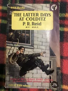📕The Latter Days at Colditz by P. R. Reid - First Pan Revised Edition 1955 - Picture 1 of 8
