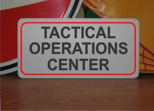 Tactical Operations Center Metal Sign - Picture 1 of 3