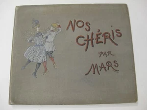 Nos Chéris MARS Ed. PLON vers 1880 BE - Foto 1 di 7