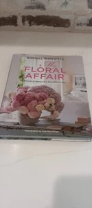 Rachel Ashwell Shabby Chic, My Floral Affair Hardcover Book, Excellent Condition - Picture 1 of 5