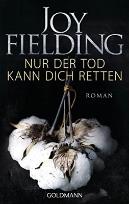 Joy Fielding Kristian L Nur der Tod kann dich retten: R (Paperback) (UK IMPORT) - Image 1 of 2