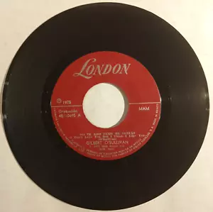 GILBERT O´SULLIVAN -I DON´T LOVE YOU BUT I THINK I LIKE YOU- MEXICAN 7" SINGLE, - Picture 1 of 3