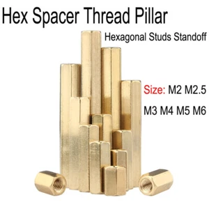 Brass Hex Spacer Thread Pillar Hexagonal Studs Standoff M2 M2.5 M3 M4 M5 M6 - Picture 1 of 5