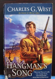 Hangman's Song, Charles G. West, Western, 2005, PB 1087 - Imagen 1 de 2