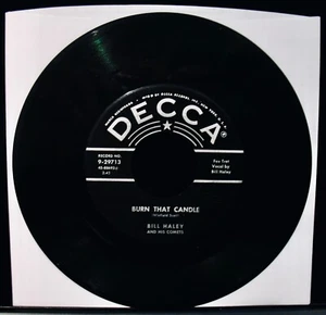 Bill Haley and His Comets: Burn That Candle~N Mint 1955 Rock 45~DECCA #9-29713 - Picture 1 of 2