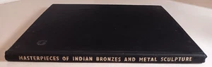 MASTERPIECES OF INDIAN BRONZES AND METAL SCULPTURE RUSTAM JEHANGIR MEHTA BOOK - Picture 1 of 7