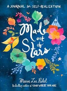 Made Out of Stars: A Journal for Self-Realization - Patel, Meera Lee - Paper...