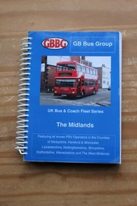 GBBG BUS GROUP  UK BUS & COACH FLEET SERIES THE MIDLANDS 1ST EDITION SEPT 2011 - Picture 1 of 1